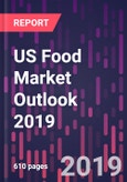 US Food Market Outlook 2019- Product Image