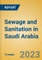 Sewage and Sanitation in Saudi Arabia - Product Image