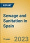 Sewage and Sanitation in Spain - Product Thumbnail Image