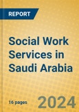 Social Work Services in Saudi Arabia- Product Image