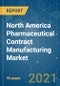 North America Pharmaceutical Contract Manufacturing Market - Growth, Trends, COVID-19 Impact, and Forecasts (2021 - 2026) - Product Thumbnail Image