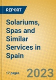 Solariums, Spas and Similar Services in Spain- Product Image