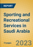 Sporting and Recreational Services in Saudi Arabia- Product Image
