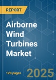 Airborne Wind Turbines - Market Share Analysis, Industry Trends & Statistics, Growth Forecasts (2025 - 2030)- Product Image