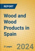 Wood and Wood Products in Spain- Product Image