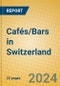 Cafés/Bars in Switzerland - Product Thumbnail Image