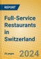 Full-Service Restaurants in Switzerland - Product Thumbnail Image