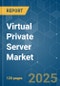 Virtual Private Server Market - Growth, Trends, COVID-19 Impact, and Forecasts (2023 - 2028) - Product Thumbnail Image