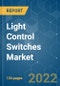 Light Control Switches Market - Growth, Trends, COVID-19 Impact, and Forecasts (2022 - 2027) - Product Thumbnail Image