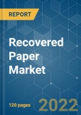Recovered Paper Market - Growth, Trends, COVID-19 Impact, and Forecasts (2022 - 2027)- Product Image