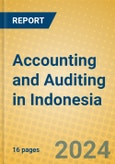 Accounting and Auditing in Indonesia: ISIC 7412- Product Image