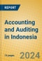 Accounting and Auditing in Indonesia: ISIC 7412 - Product Image