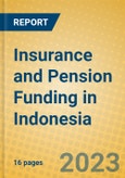 Insurance and Pension Funding in Indonesia: ISIC 66- Product Image