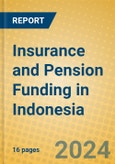 Insurance and Pension Funding in Indonesia: ISIC 66- Product Image