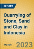 Quarrying of Stone, Sand and Clay in Indonesia: ISIC 14- Product Image