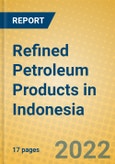 Refined Petroleum Products in Indonesia- Product Image