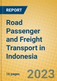 Road Passenger and Freight Transport in Indonesia: ISIC 602- Product Image