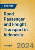 Road Passenger and Freight Transport in Indonesia: ISIC 602- Product Image