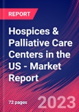 Hospices & Palliative Care Centers in the US - Industry Market Research Report- Product Image