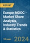 Europe MOOC - Market Share Analysis, Industry Trends & Statistics, Growth Forecasts 2019 - 2029 - Product Image