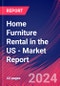 Home Furniture Rental in the US - Industry Market Research Report - Product Image