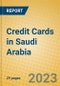 Credit Cards in Saudi Arabia - Product Image