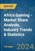 Africa Gaming - Market Share Analysis, Industry Trends & Statistics, Growth Forecasts 2019 - 2029- Product Image