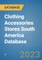 Clothing Accessories Stores South America Database - Product Thumbnail Image