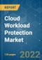 Cloud Workload Protection Market - Growth, Trends, COVID-19 Impact, and Forecasts (2022 - 2027) - Product Image