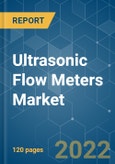 Ultrasonic Flow Meters Market - Growth, Trends, COVID-19 Impact, and Forecasts (2022 - 2027)- Product Image