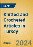 Knitted and Crocheted Articles in Turkey- Product Image