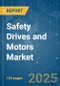 Safety Drives and Motors - Market Share Analysis, Industry Trends & Statistics, Growth Forecasts (2025 - 2030) - Product Thumbnail Image