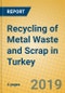 Recycling of Metal Waste and Scrap in Turkey - Product Thumbnail Image