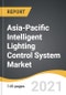 Asia-Pacific Intelligent Lighting Control System Market 2021-2028 - Product Thumbnail Image