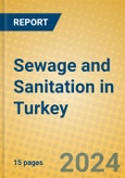 Sewage and Sanitation in Turkey- Product Image