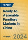 Ready-to-Assemble Furniture Markets in China- Product Image