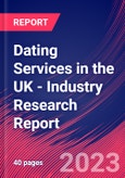 Dating Services in the UK - Industry Research Report- Product Image