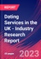Dating Services in the UK - Industry Research Report - Product Thumbnail Image