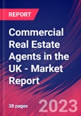 Commercial Real Estate Agents in the UK - Industry Market Research Report- Product Image