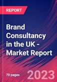 Brand Consultancy in the UK - Industry Market Research Report- Product Image