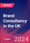 Brand Consultancy in the UK - Industry Market Research Report - Product Thumbnail Image