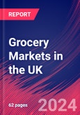 Grocery Markets in the UK - Industry Market Research Report- Product Image