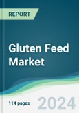 Gluten Feed Market - Forecasts From 2018 to 2023- Product Image