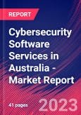Cybersecurity Software Services in Australia - Industry Market Research Report- Product Image