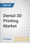 Dental 3D Printing Market by Product & Service (Services, Materials, Plastics, Metals, Equipment), Technology (Stereolithography, LCD, FDM, SLS), Application (Prosthodontics, Orthodontics), End User (Dental clinics & hospitals) - Global Forecasts to 2028 - Product Image