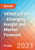 VENGLUSTAT - Emerging Insight and Market Forecast - 2030- Product Image