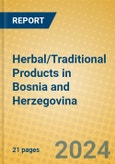 Herbal/Traditional Products in Bosnia and Herzegovina- Product Image