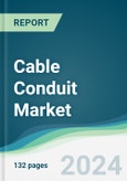 Cable Conduit Market - Forecasts From 2018 to 2023- Product Image