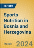 Sports Nutrition in Bosnia and Herzegovina- Product Image