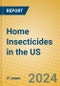 Home Insecticides in the US - Product Image